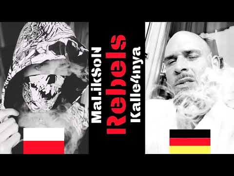 MaLikSoN ft. Kalle4nya - Rebels (Prod. AnswerInc)