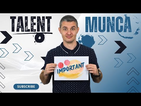 Muncă versus Talent. Care este mai important?