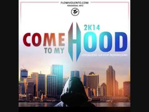 Come to my hood - el axido ✖ el berry cartiiel ✖ kay music ✖ number the codigo -by pm studio 2k15