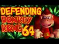 Why Everyone’s Wrong About Donkey Kong 64