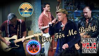 BLUES - Cry For Me Baby (Emore James) - La Banda Mojo Reunion #bluelakefilm