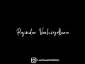 Poongatre Poongatre New Black Screen Whatsapp Status Song