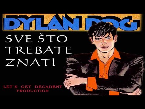 DYLAN DOG - Sve što trebate znati