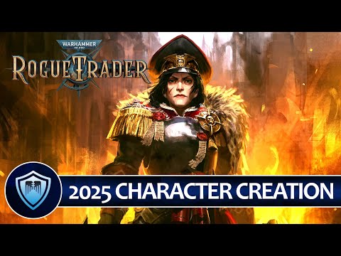 Warhammer 40k: Rogue Trader - Character Creation Explained for Beginners (Step-by-Step)