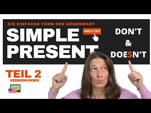 Simple Present Verneinungen - don't und doesn't - Englisch einfach verstehen