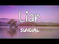 Sundial - Liar (lyrics)