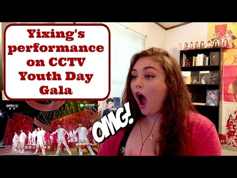 Yixing CCTV Youth Day Gala Performance Reaction