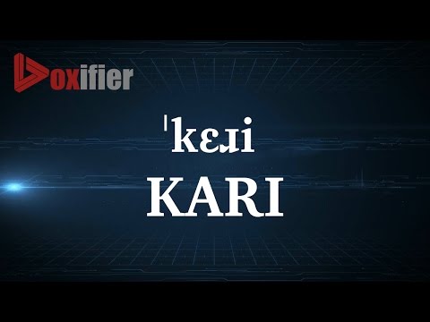 How to Pronunce Kari in English - Voxifier.com