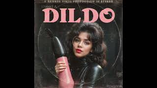 I Need A D*ldo by Roxanne