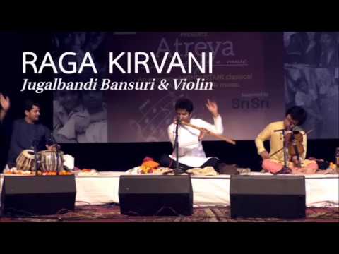 Raag Kirwani - Jugalbandi - Bansuri and Violin - Bhaskar Das & Manas Kumar — वीडियो थंबनेल