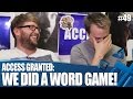 Access Granted: We did a word game!