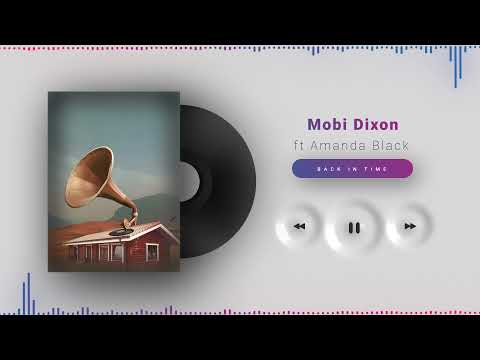 Mobi Dixon ft Amanda Black - Back In Time