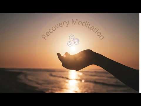 Meditations for Recovery