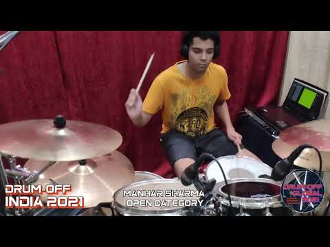 Drum-Off INDIA 2021 - MANHAR SHARMA - 19 - Open category
