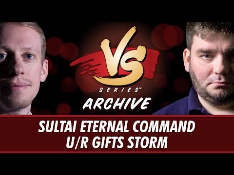 10/13/2017 - Stevens VS. Todd: Sultai Eternal Command vs U/R Gifts Storm [Modern]