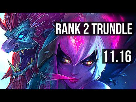 TRUNDLE vs EVELYNN (JUNGLE) | Rank 2 Trundle, 9/1/7 | EUW Challenger | v11.16
