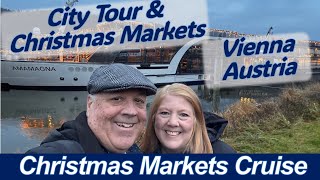 Vienna Christmas Markets on a River Cruise — What You Need to Know
