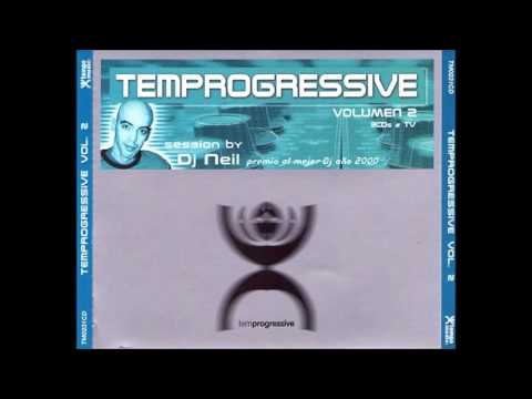Dj Neil presenta Temprogressive Vol.2 (Radio Mix)
