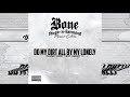 BTNH - Do My Dirt All By My Lonely (Massive Collabs) (Re-Up)