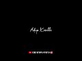 Adiye Kirukki Album Song Black Screen Lyrics Whatsapp Status Video Creation Status
