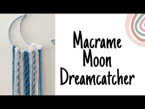 Macrame Moon Dreamcatcher Tutorial / How to make Unique Moon Dreamcatcher