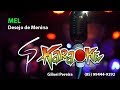 Karaokê Desejo De Menina Mel
