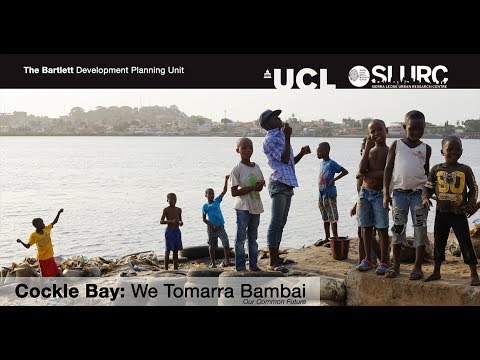 UCL/DPU MSc ESD Field Trip Action-Research: Cockle Bay - Freetown, Sierra Leone  2018