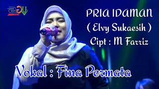Download lagu Pria Idaman ( Elvy Sukaesih ) Vokal : Fina Permata - ugs group mp3