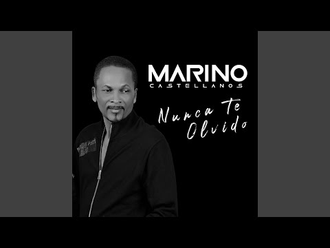 Nunca Te Olvido (Remasterizada)