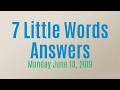 7 Little Words Daily Puzzle June 18 2019