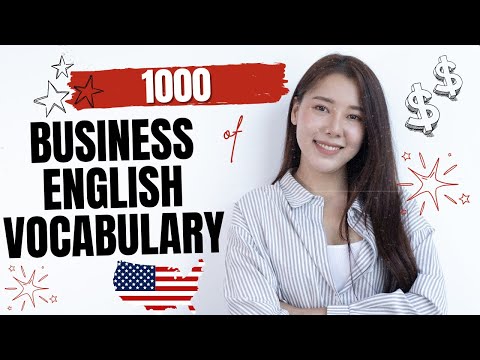 1000 Essential Business English Vocabulary You Need to Know