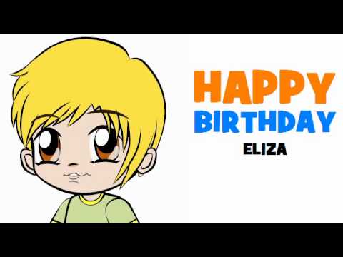 HAPPY BIRTHDAY ELIZA!
