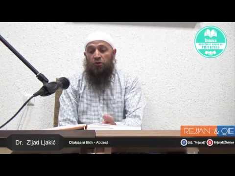 Vrijednost i odlike abdesta na Sudnjem danu - Dr. Zijad Ljakić