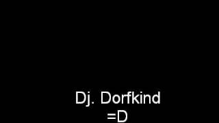 DJ.Ost Dorfkind