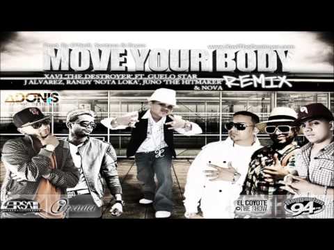 Juno 'The HitMaker' Ft Xavy The Distroyer J Alvarez & Varios Artist - Move Your Body (Oficial Remix)