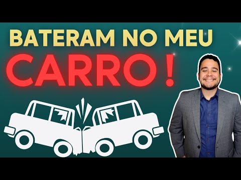 BATERAM NO MEU CARRO! - O QUE FAZER?
