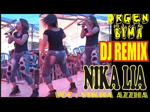 DJ Terbaru Nika Lia // Lagu Bima - Dompu  // Cover Vikha Azzha.