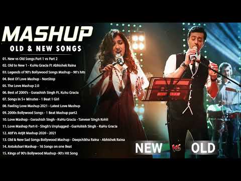Old Vs New Bollywood mashup songs 2022 _Top 10 ROMANTIC MASHUP 2022 | Hindi Remix Mashup old songs