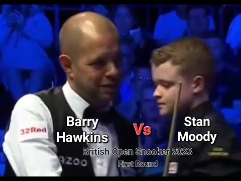 Barry Hawkins vs Stan Moody - British Open Snooker 2023 - First Round