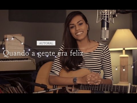 Quando A Gente Era Feliz (ainda) video