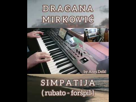 Dragana Mirković - Simpatija (foršpil i solo) by Anes Delić