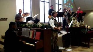KUMC Praise Band perform "Prepare Ye The Way of the Lord" (Godspell) 12/11/11