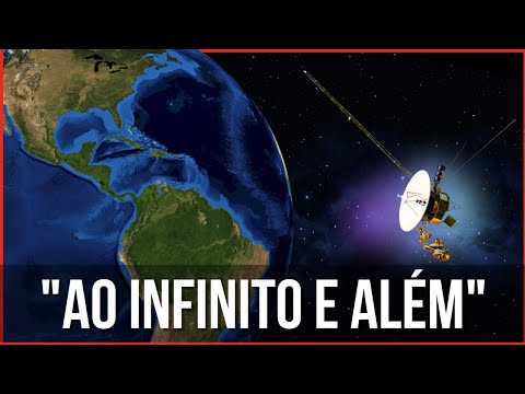 Sonda VOYAGER no INFINITO do ESPAÇO?