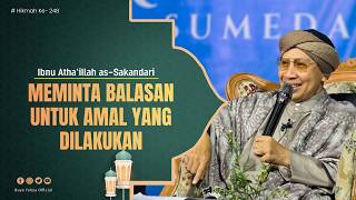 Download lagu Hikmah ke 248: Meminta Balasan Atas Amal yng Diperbuat | Kitab Al-Hikam Ibn Athaillah | Buya Yahya mp3 Download lagu Hikmah ke 248: Meminta Balasan Atas Amal yng Diperbuat | Kitab Al-Hikam Ibn Athaillah | Buya Yahya mp3