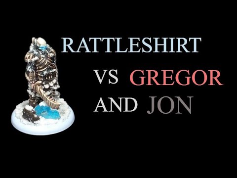 ASOIAF Battle Report - Rattleshirt vs Gregor & Jon
