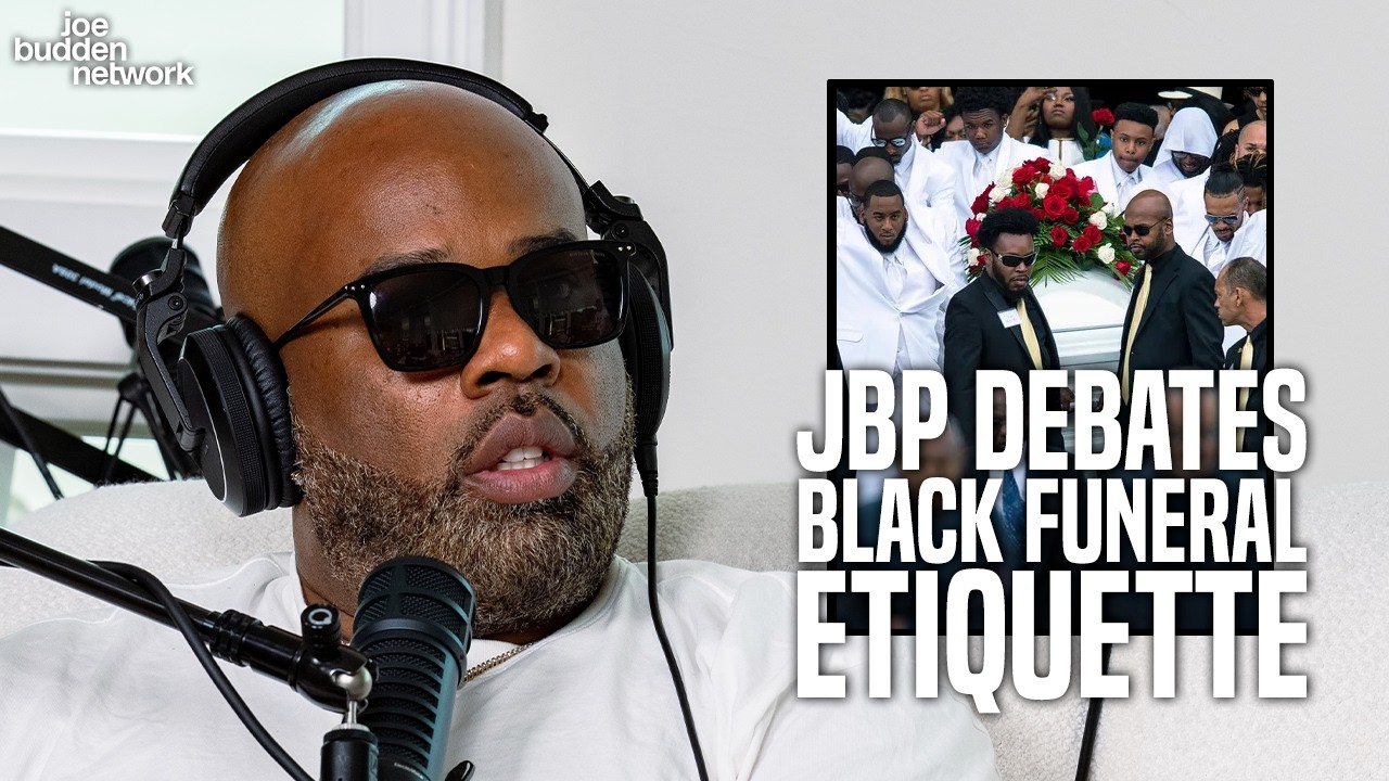 Joe Budden Podcast Debates Black Funeral Etiquette