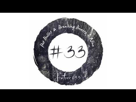 Hot Bullet & Breaking Beattz - Nine