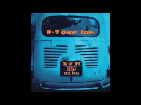 S-Tone Inc -  Odoya (feat. Toco)