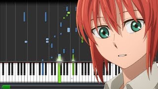 Here - Mahoutsukai no Yome [魔法使いの嫁] Opening (Piano Synthesia)