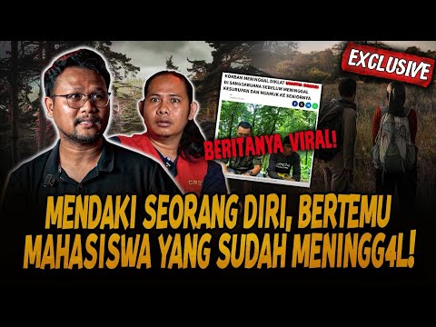 FIX INI CERITA SOLO HIKING TERSERAM!! FULL DIBUAT MERINDING.. KEMBALI DARI KEMATIAN SEJAK 2024?